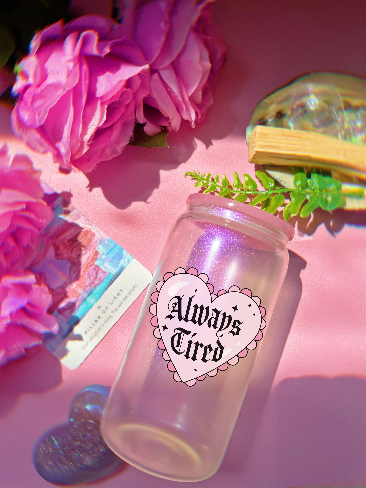Iridescent Always Tired 16oz Cup