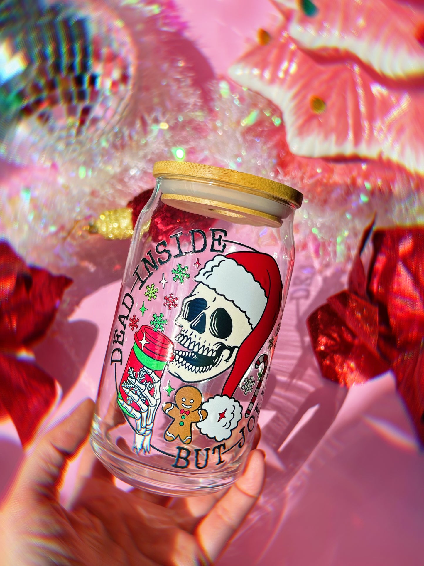 Dead Inside but Jolly AF 16oz Cup