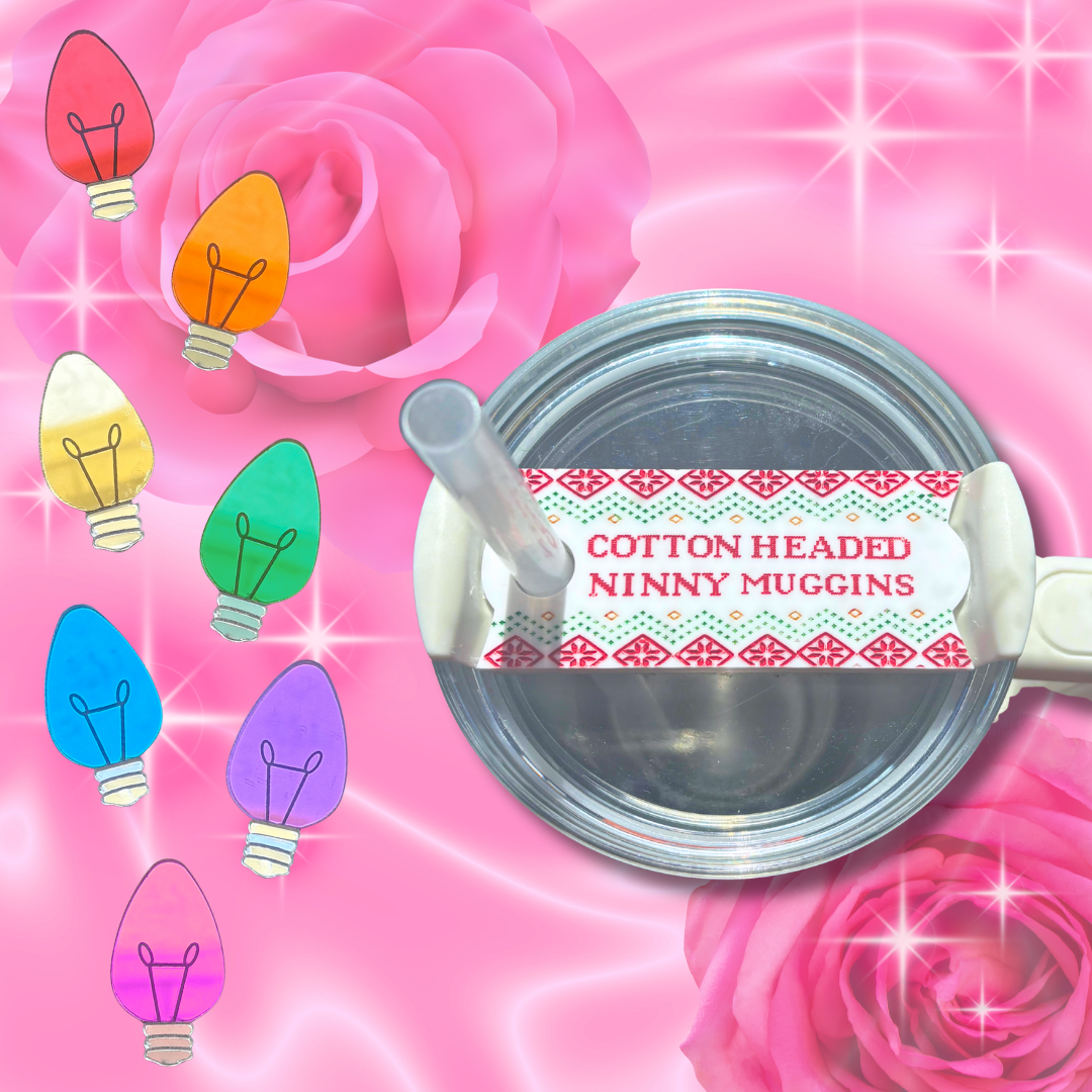 Cotton Headed Ninny Muggins Elf Ugly Sweater Tumbler Topper: H2.0 Cup Funny Christmas Tumbler Accessories